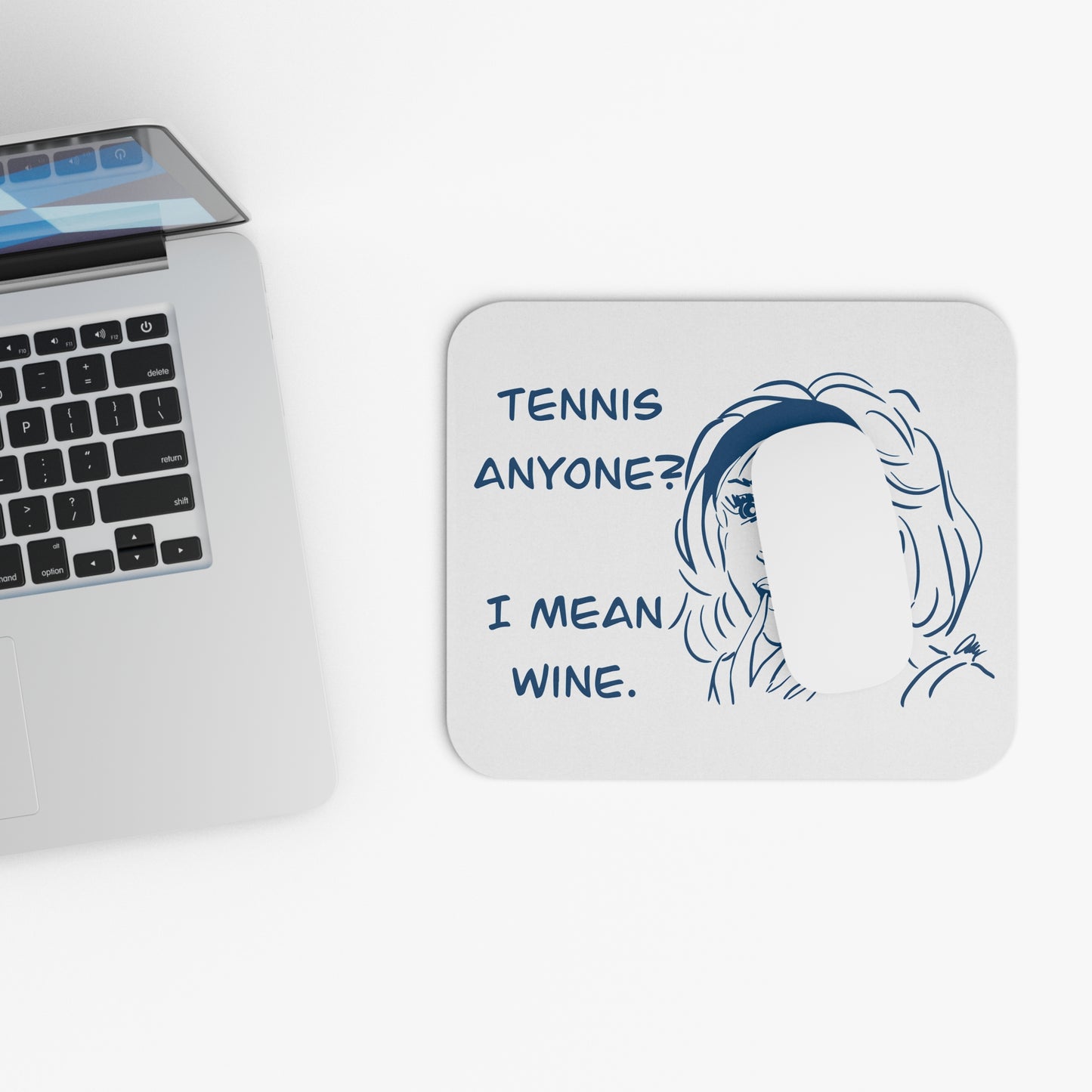 Mouse Pad — "Tennis Anyone? I Mean Wine." Retro Funny Office Desk Mat