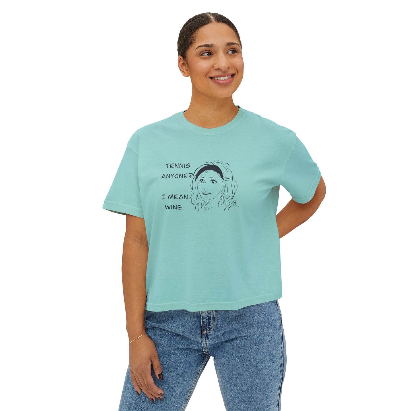 Women's Tee - Tennis Anyone I Mean Wine
