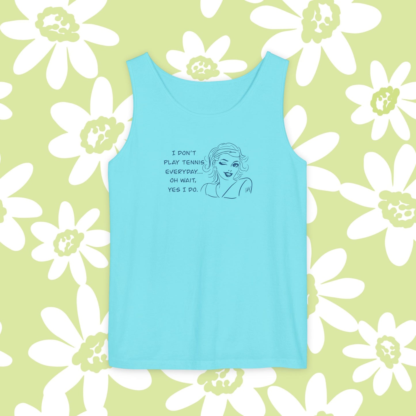 Tennis Addict...I Don't Play Tennis Everyday...Yes I do! Women's Tank Top, Sports Lover, Summer, Shirts, Tennis Player Gift