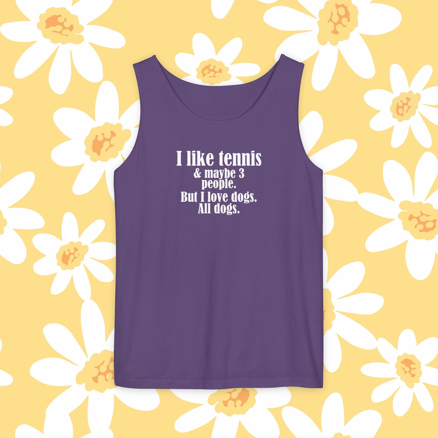 "I like tennis & maybe 3 people. But I love dogs. All Dogs" Dog-Loving Tennis Unisex Tank Top, Casual Summer Wear, Gift for Dog Owners, Funny Summer Tank, Pet Lover Apparel