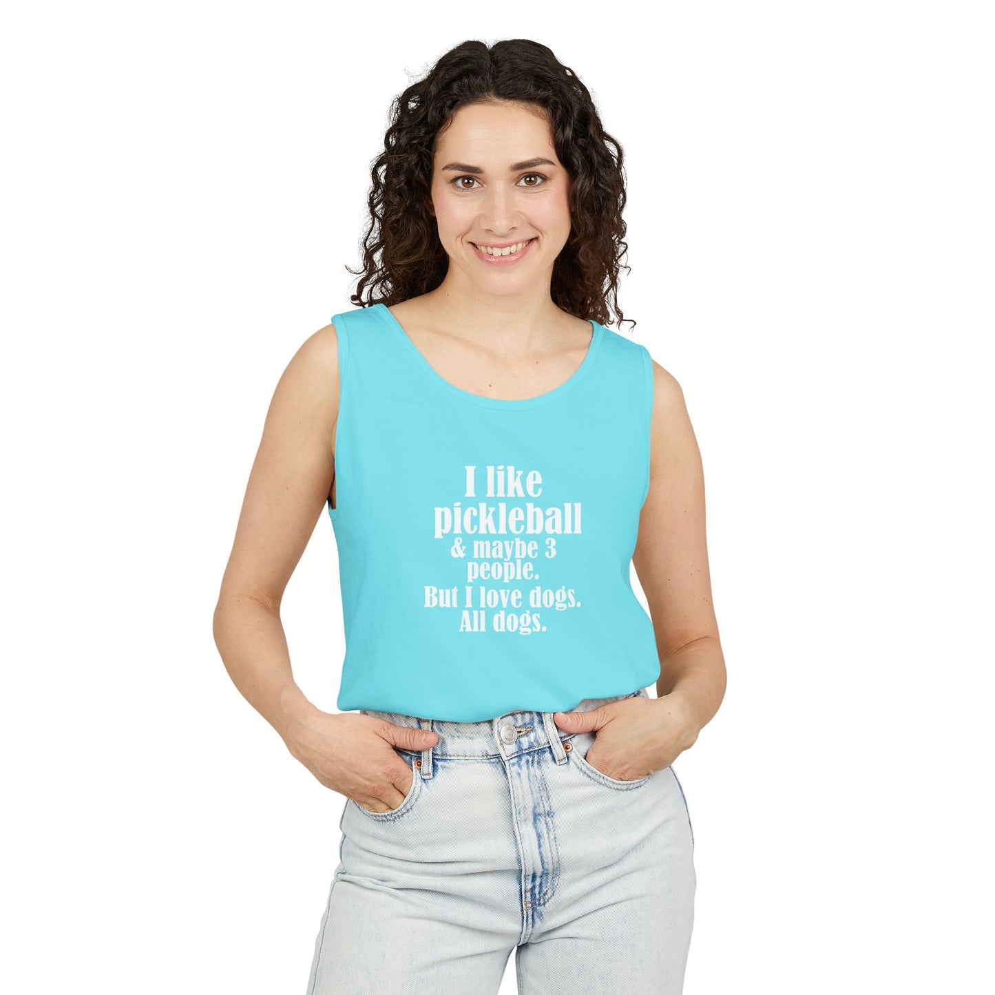 "I love pickleball and maybe three people, but I love all dogs. Pickleball Love Tank Top | Unisex Garment-Dyed Tee, Funny Sports Shirt, Gift for Pickleball Players, Summer Essential, Dog Lovers Apparel