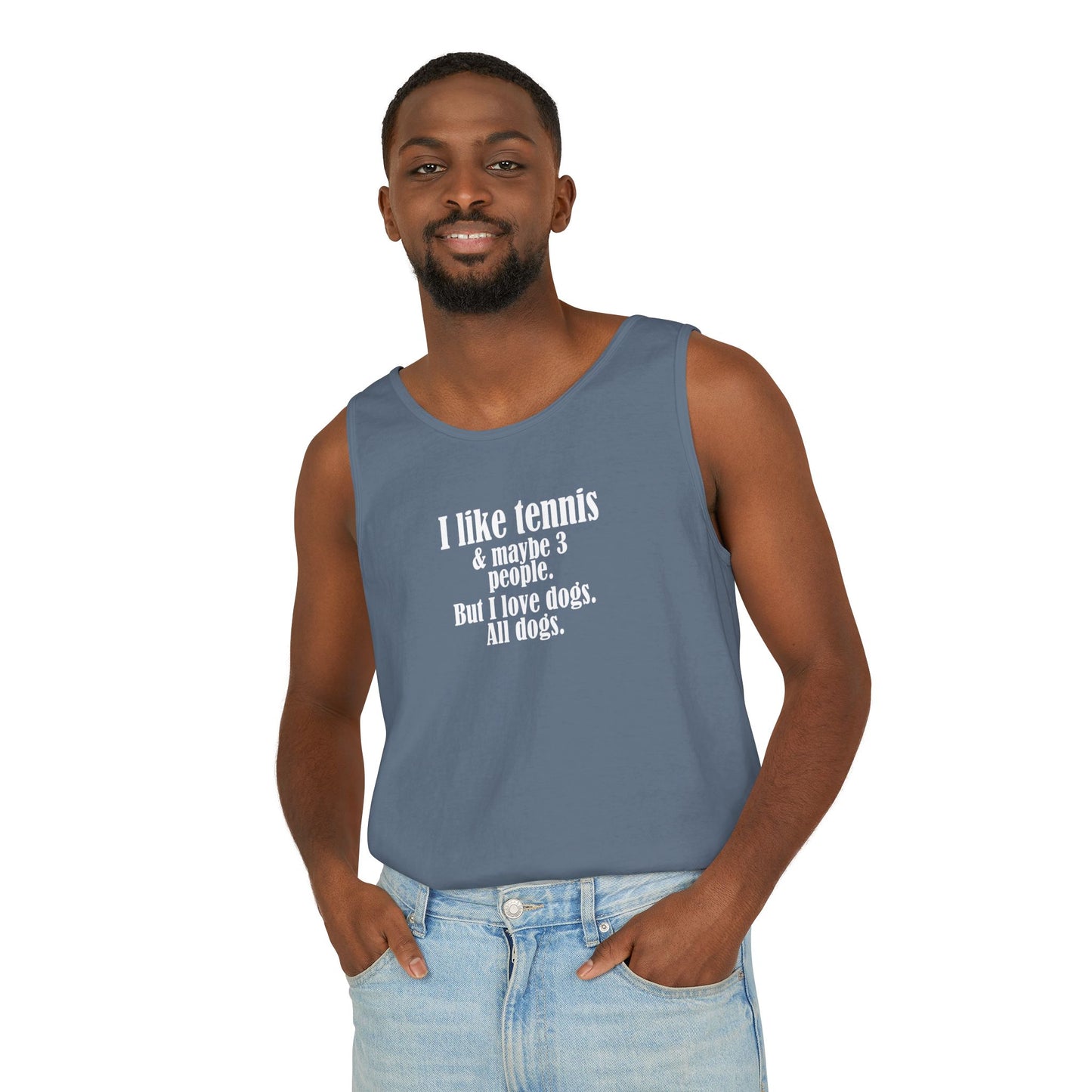"I like tennis & maybe 3 people. But I love dogs. All Dogs" Dog-Loving Tennis Unisex Tank Top, Casual Summer Wear, Gift for Dog Owners, Funny Summer Tank, Pet Lover Apparel