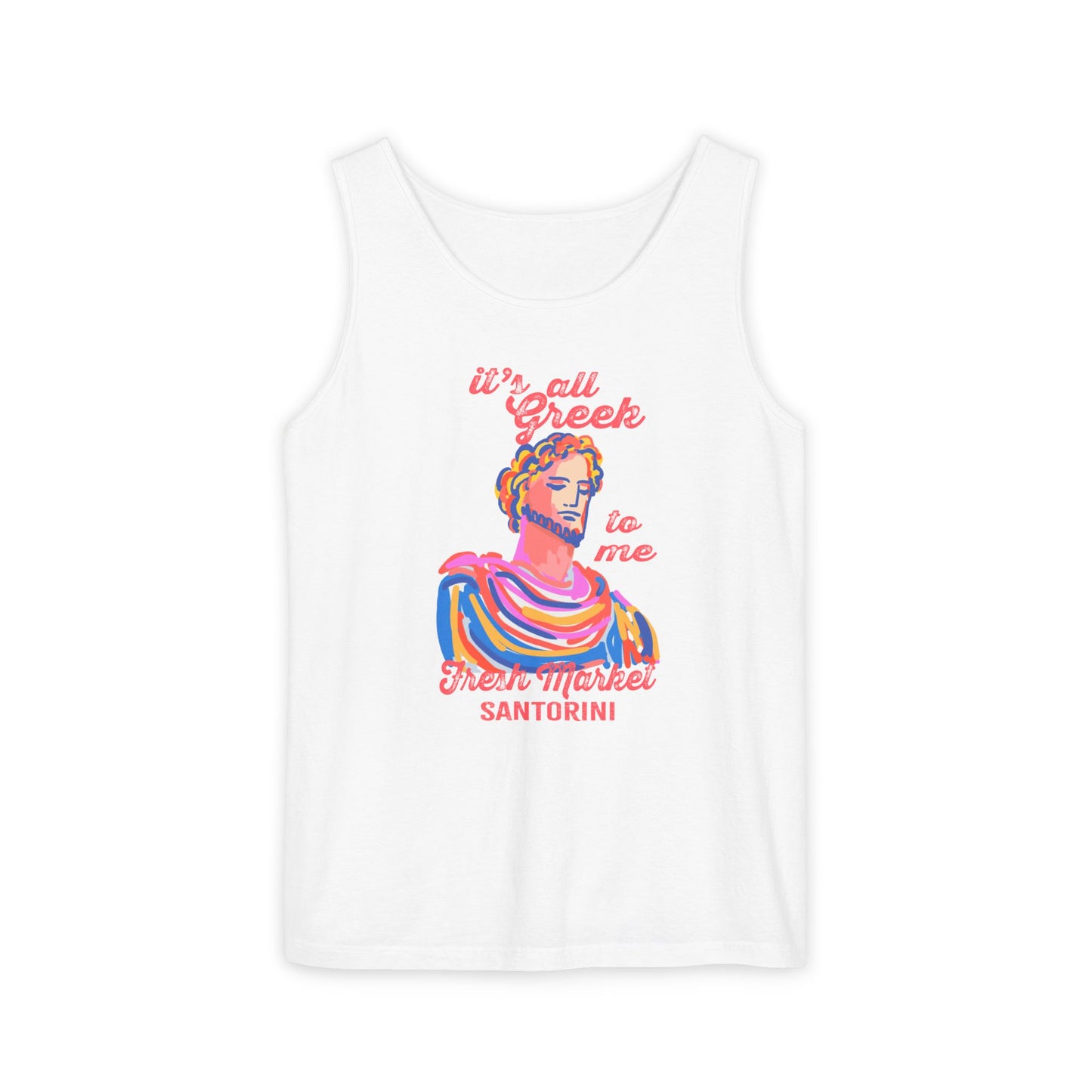 It's All Greek to Me! Santorini-Inspired Fresh Market Unisex Tank Top, Casual Summer Wear, Beach Vibes, Travel Souvenir, Gift for Her, Vacation Apparel