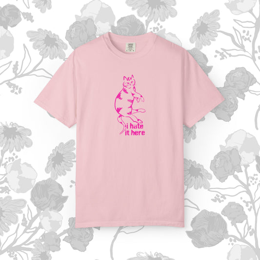 "I hate it here"...Funny Cat T-Shirt Showcasing Cat with Attitude, Unisex Tee, Garment-Dyed Shirt, Quirky Cat Lover Gift, Casual Wear, Perfect for Cat Owners