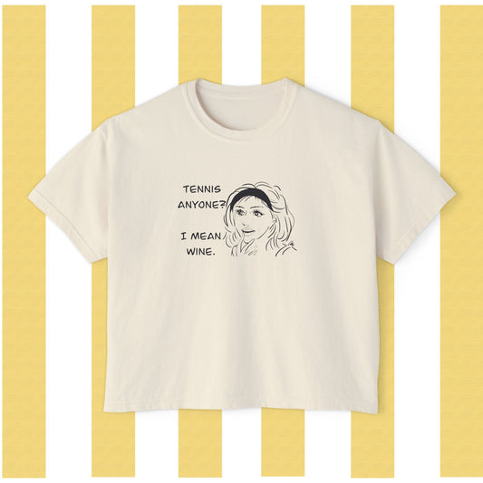Tennis Anyone? I Mean Wine. Boxy Tee — Casual Women's Graphic Shirt