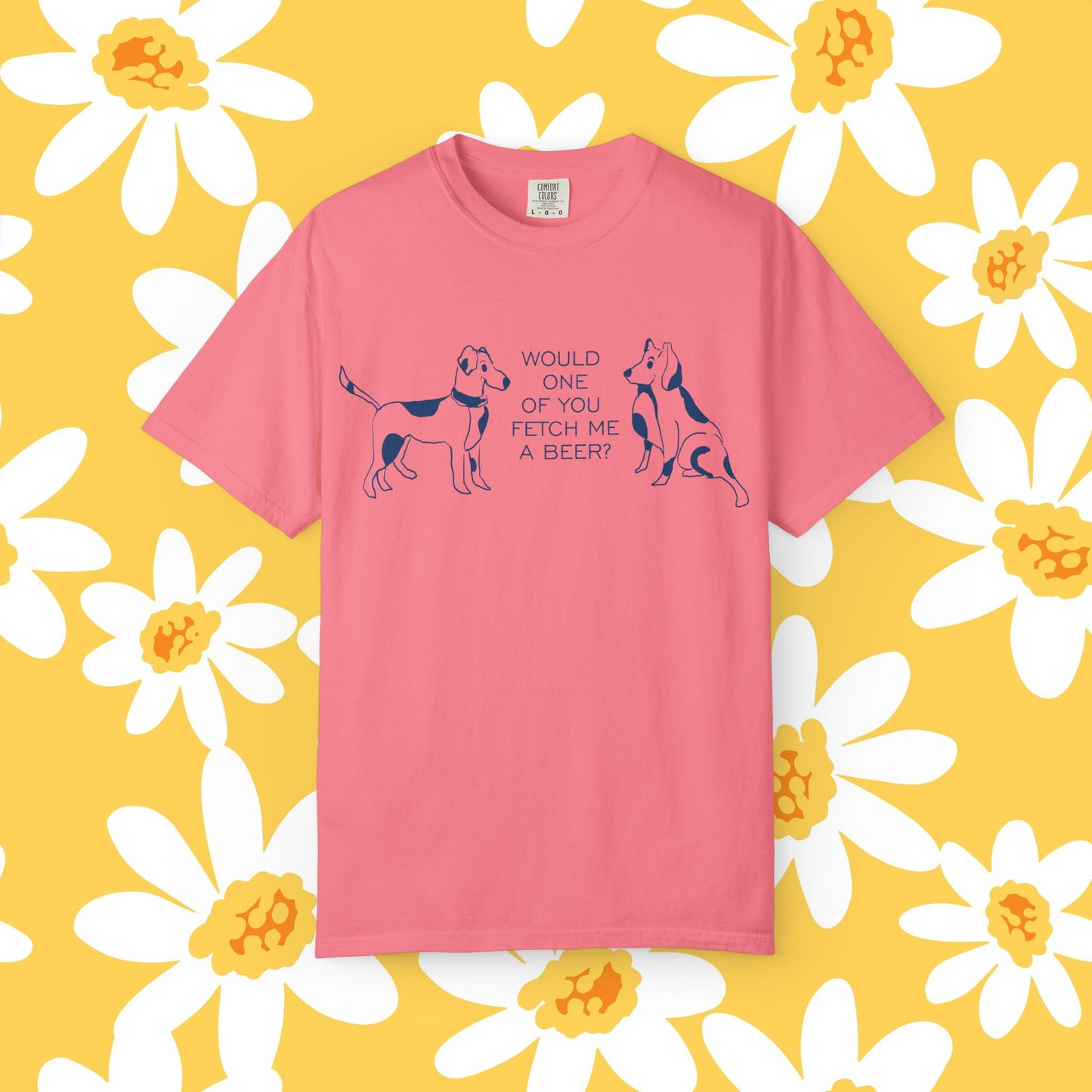 FETCH ME A BEER: Funny Dog-Themed T-Shirt, Cute Pet Lover Shirt, Gifts for Dog Owners, Casual Wear, Animal Lover Apparel, Birthday Gift Idea