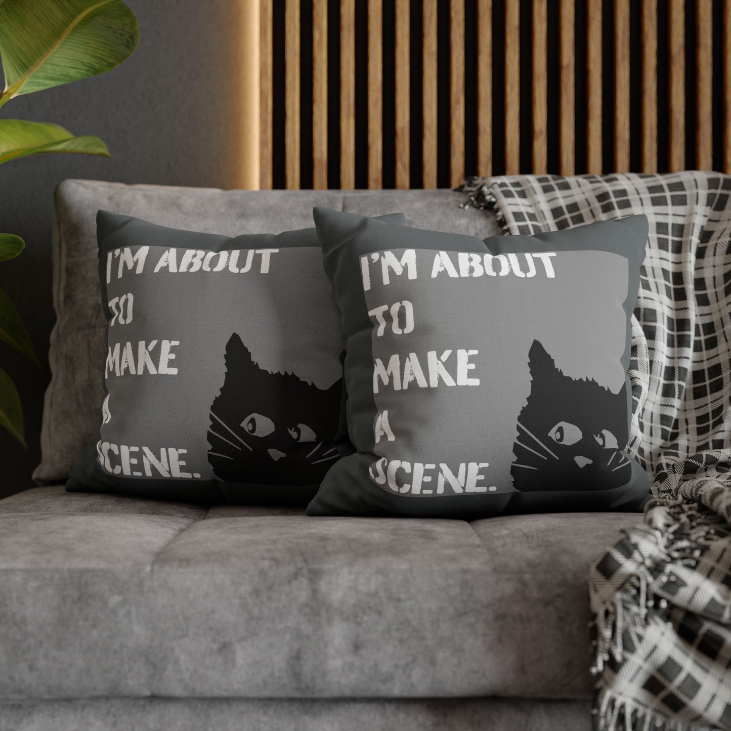 Whimsical Cat Pillowcase: "I'm about to make a scene" #FunnyHomeDecor, Cat Lovers Gift, Quirky Housewarming, Cozy Living Room Accent, Fun Bedroom Decor, Playful Gift
