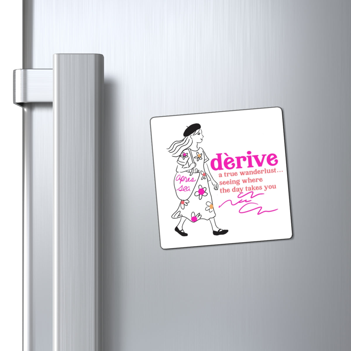 Derive Wanderlust Magnet — 'a true wanderlust... seeing where the day takes you' Refrigerator Magnet