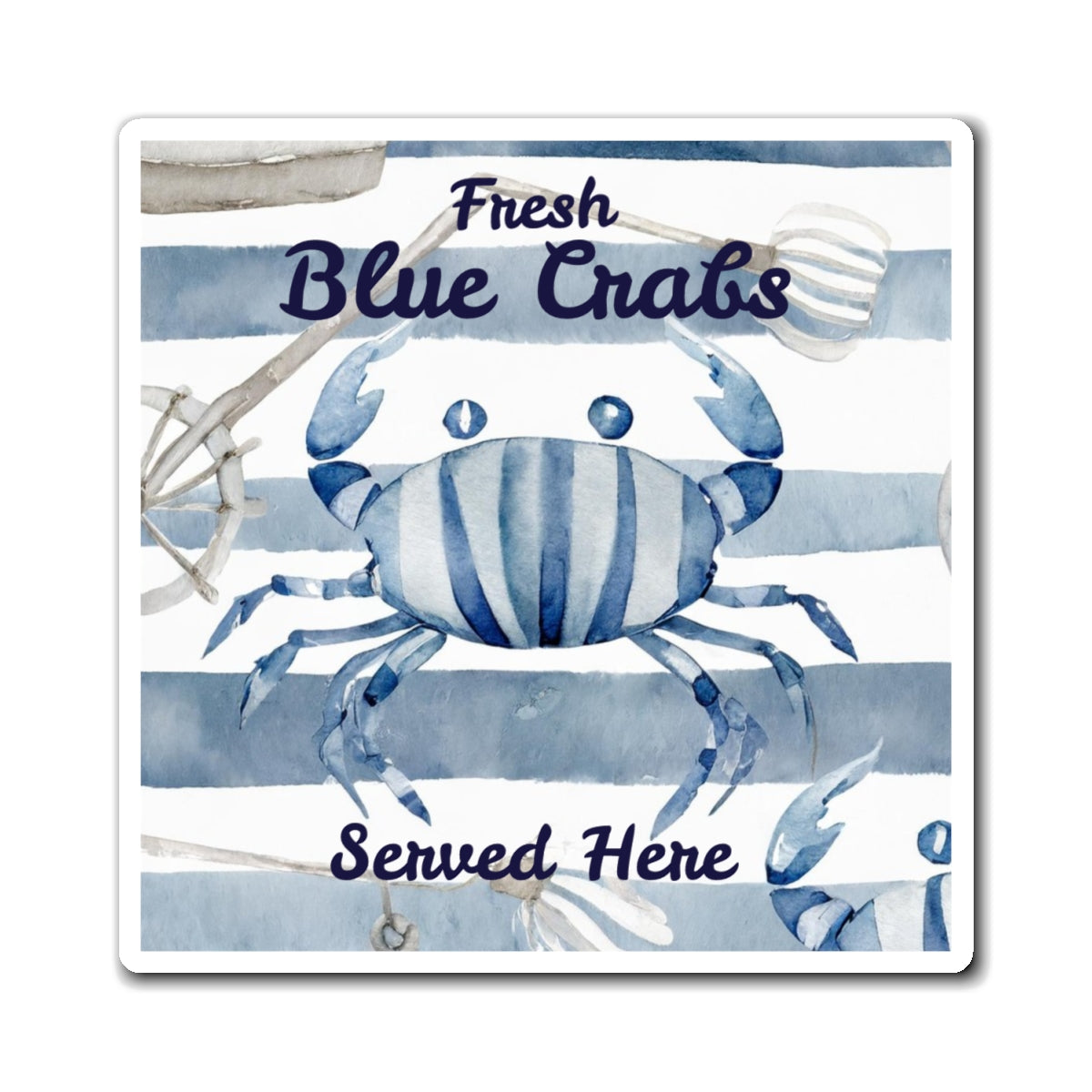 Blue Crab Kitchen Magnet — "Fresh Blue Crabs Served Here" Nautical Coastal Decor