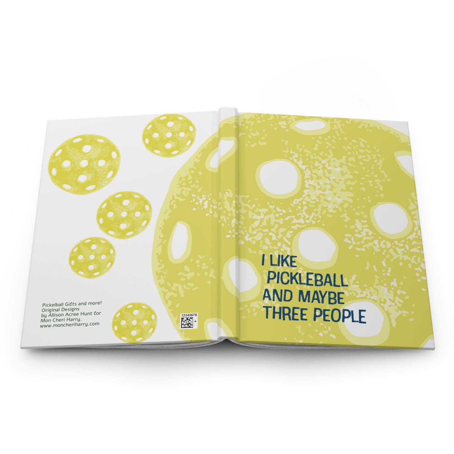 Pickleball Journal – “I Like Pickleball and Maybe Three People” Hardcover Notebook