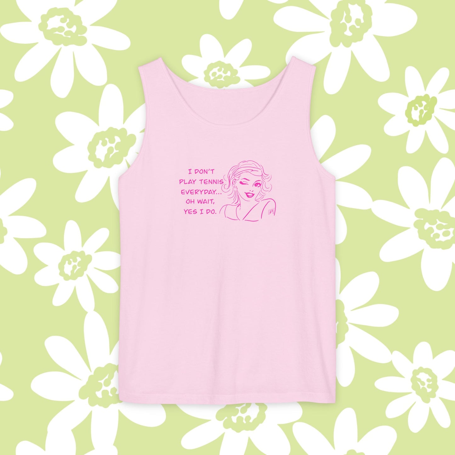 Tennis Addict...I Don't Play Tennis Everyday...Yes I do! Women's  Tank Top, Sports Lover, Summer, Shirts, Tennis Player Gift