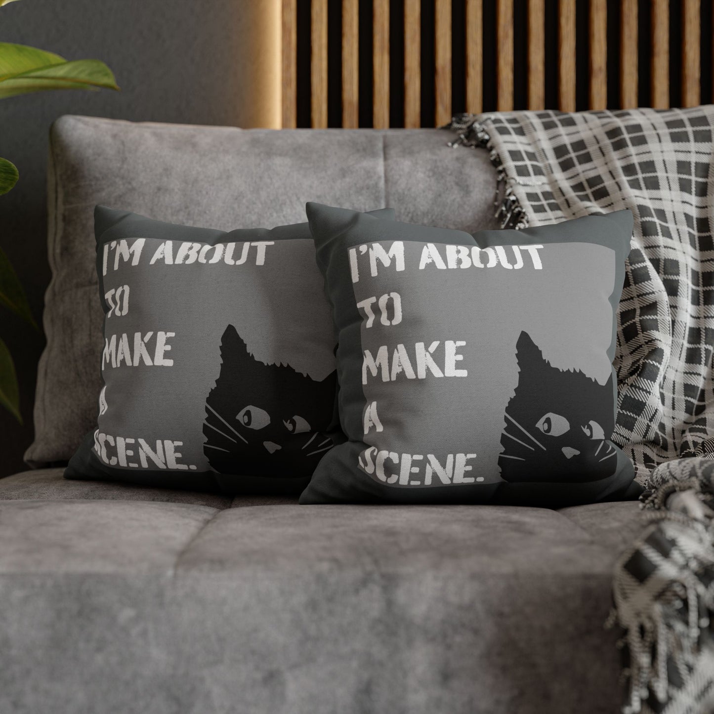 Whimsical Cat Pillowcase: "I'm about to make a scene" #FunnyHomeDecor, Cat Lovers Gift, Quirky Housewarming, Cozy Living Room Accent, Fun Bedroom Decor, Playful Gift