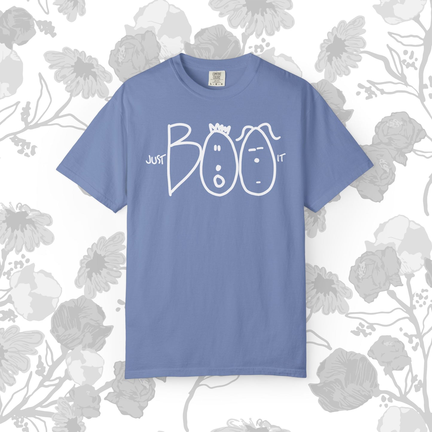 JUST BOO IT....Spooky Unisex Garment-Dyed T-shirt, Halloween Tee, Trendy Graphic Tee, Funny Costume Top, Holiday Apparel, Party Wear