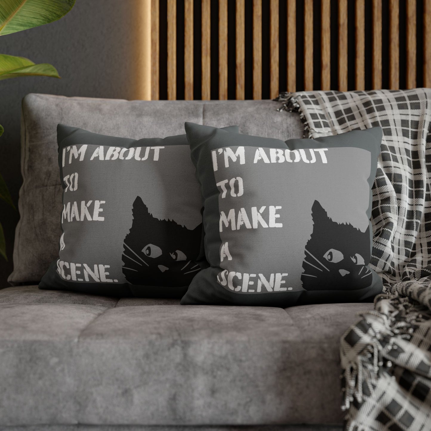Whimsical Cat Pillowcase: "I'm about to make a scene" #FunnyHomeDecor, Cat Lovers Gift, Quirky Housewarming, Cozy Living Room Accent, Fun Bedroom Decor, Playful Gift