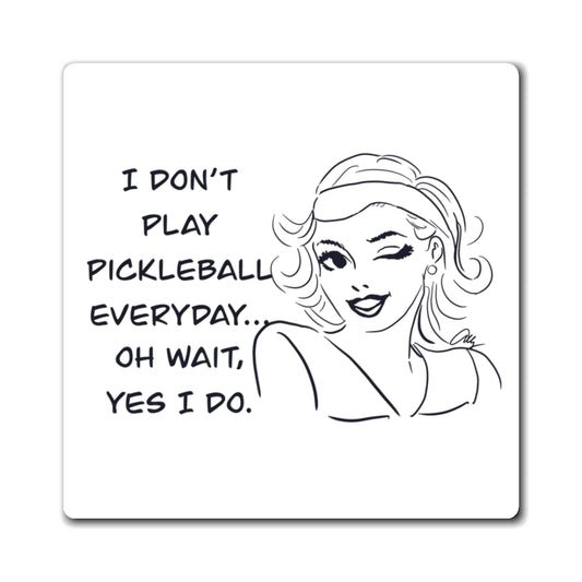 Pickleball Humor Magnet, Fun Refrigerator Magnet, Gift for Pickleball Players, Kitchen Decor, Sports Gifts