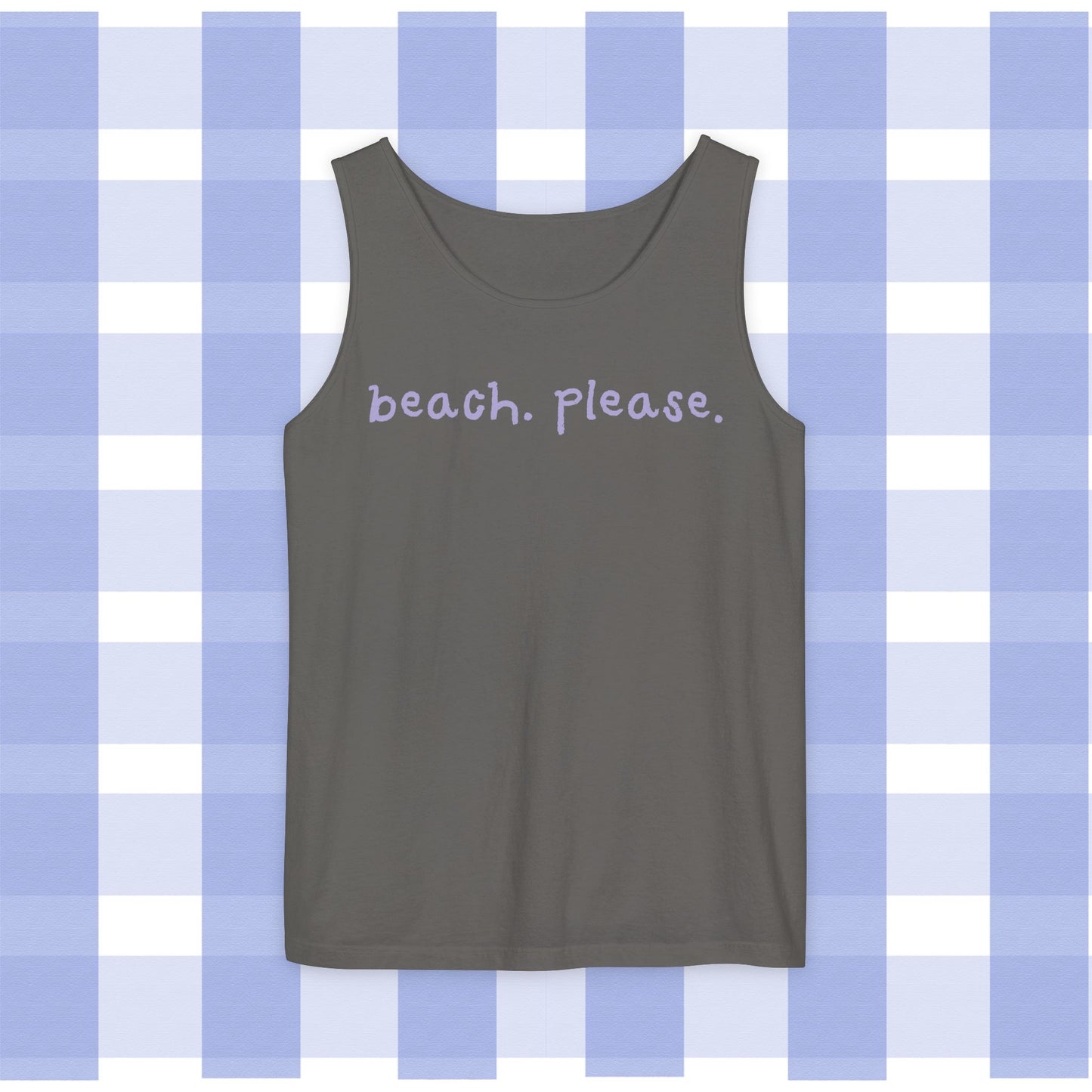 Tank Top - Beach Please Double Entendre Design