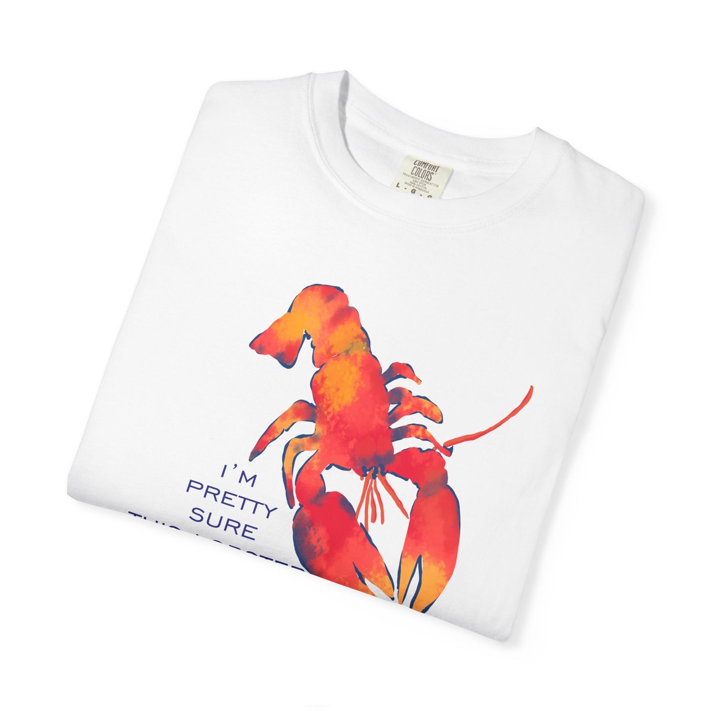 Lobster Flirting Graphic T-shirt — "This Lobster Is Flirting With Me" Beach Tee