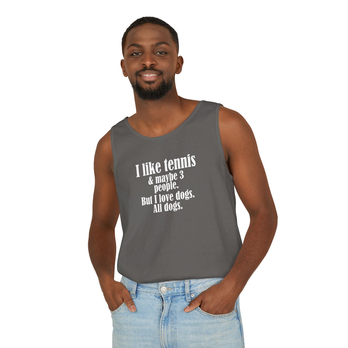 "I like tennis & maybe 3 people. But I love dogs. All Dogs" Dog-Loving Tennis Unisex Tank Top, Casual Summer Wear, Gift for Dog Owners, Funny Summer Tank, Pet Lover Apparel
