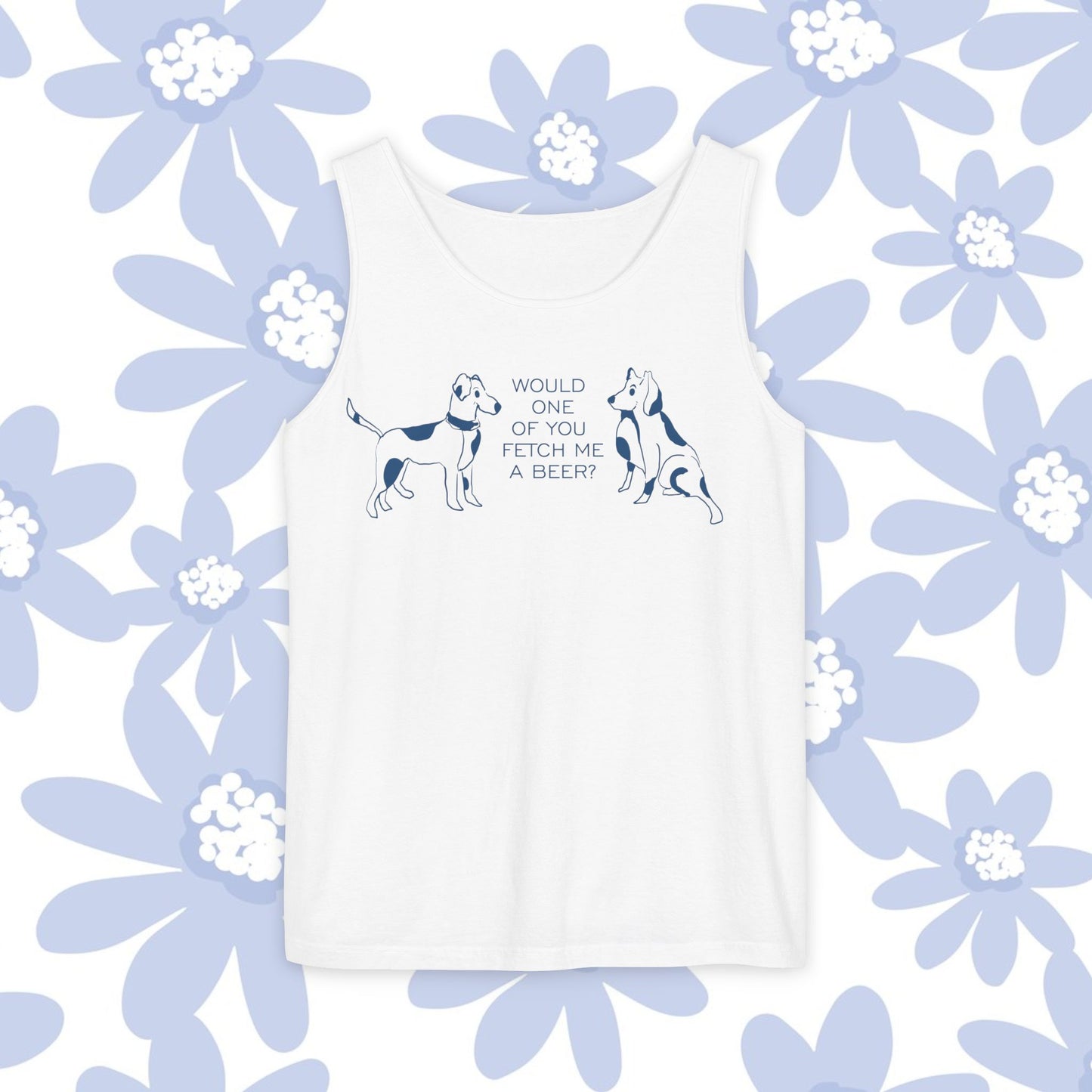 FETCH ME A BEER!  Playful Dog-Themed Tank Top, Funny Pet Lover Apparel, Gift for Dog Owners, Summer Casual Wear, Cute Animal Graphic Tee