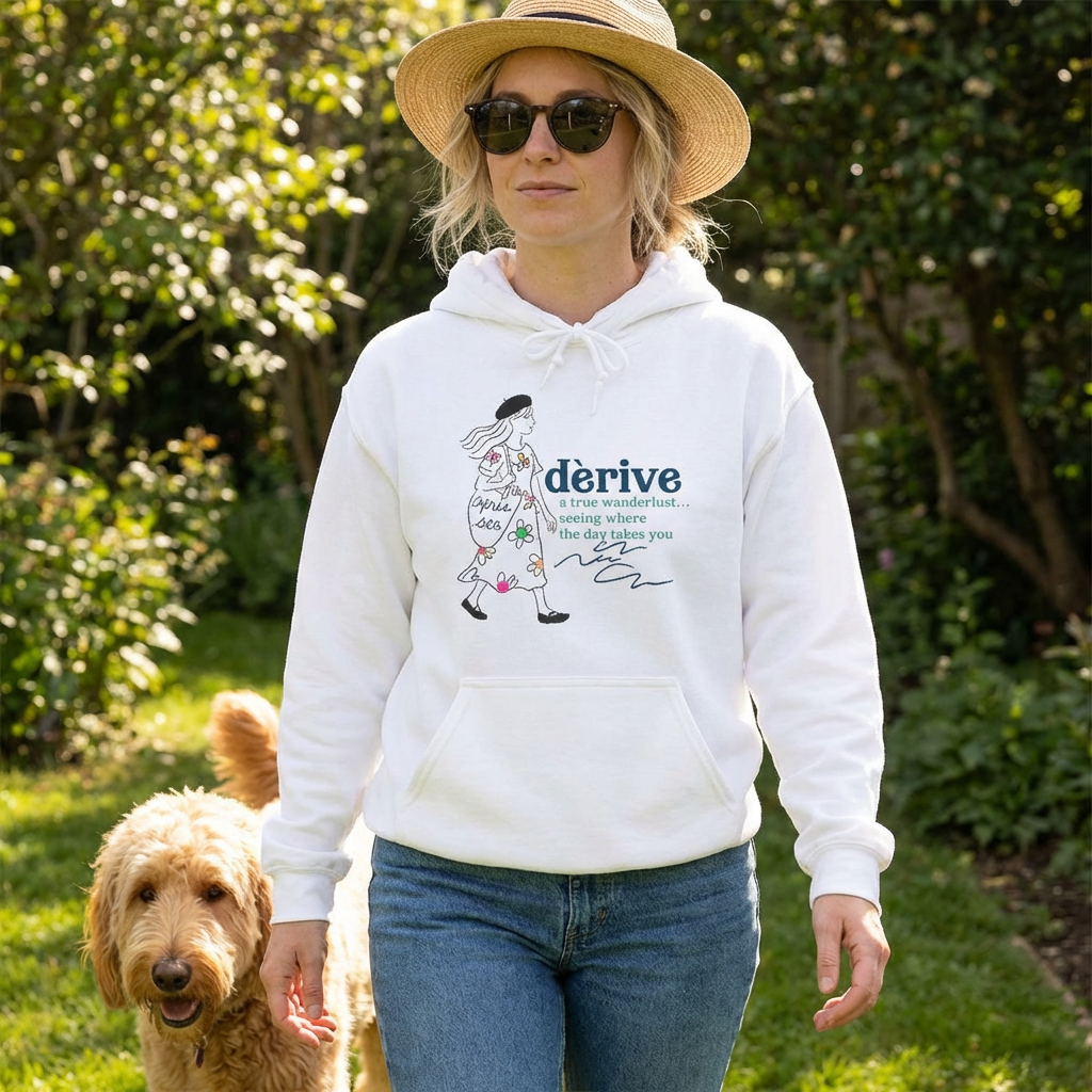Wanderlust "Derive" Hoodie — French 'Seeing Where the Day Takes You'