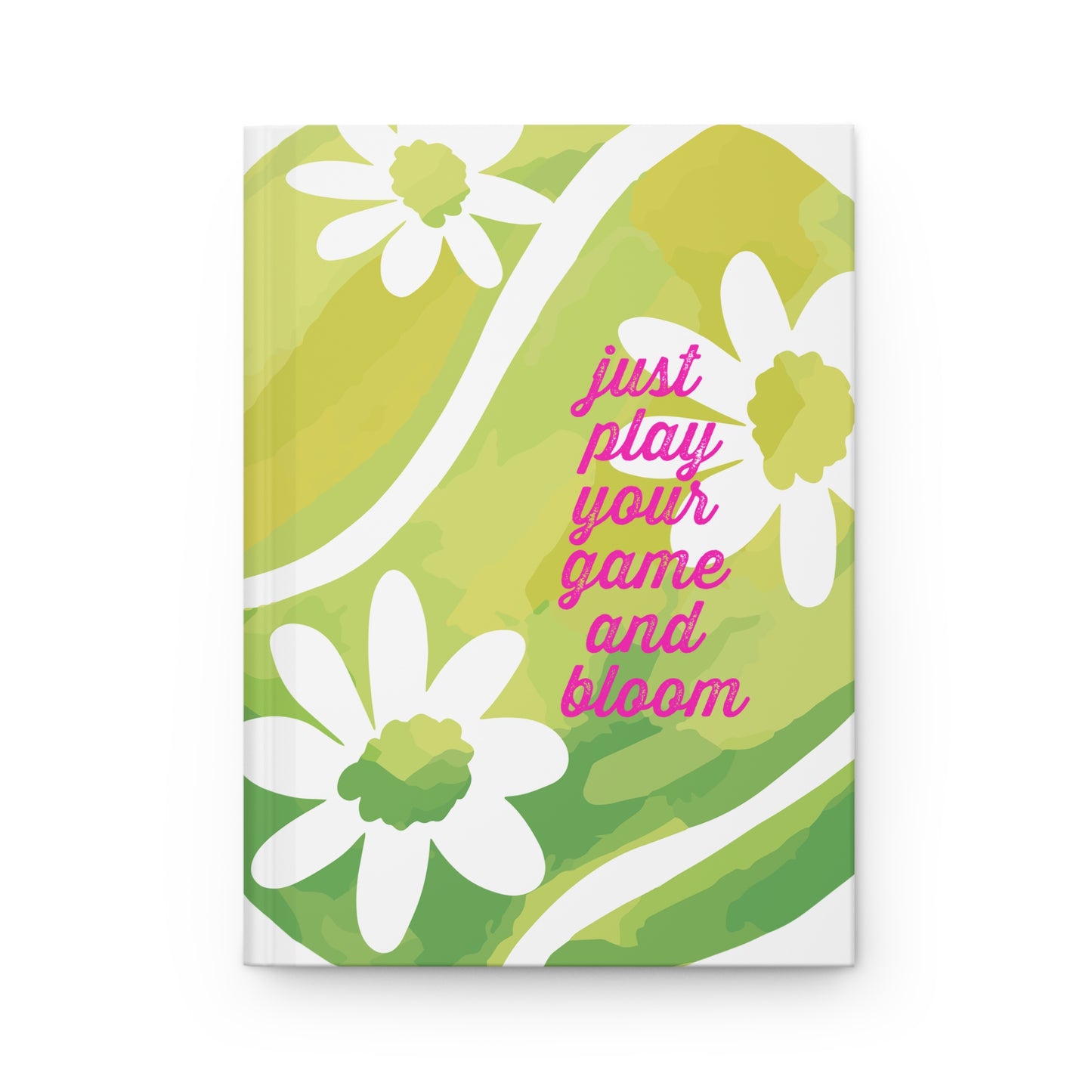Floral Tennis Journal — "Just Play Your Game and Bloom" Hardcover Notebook