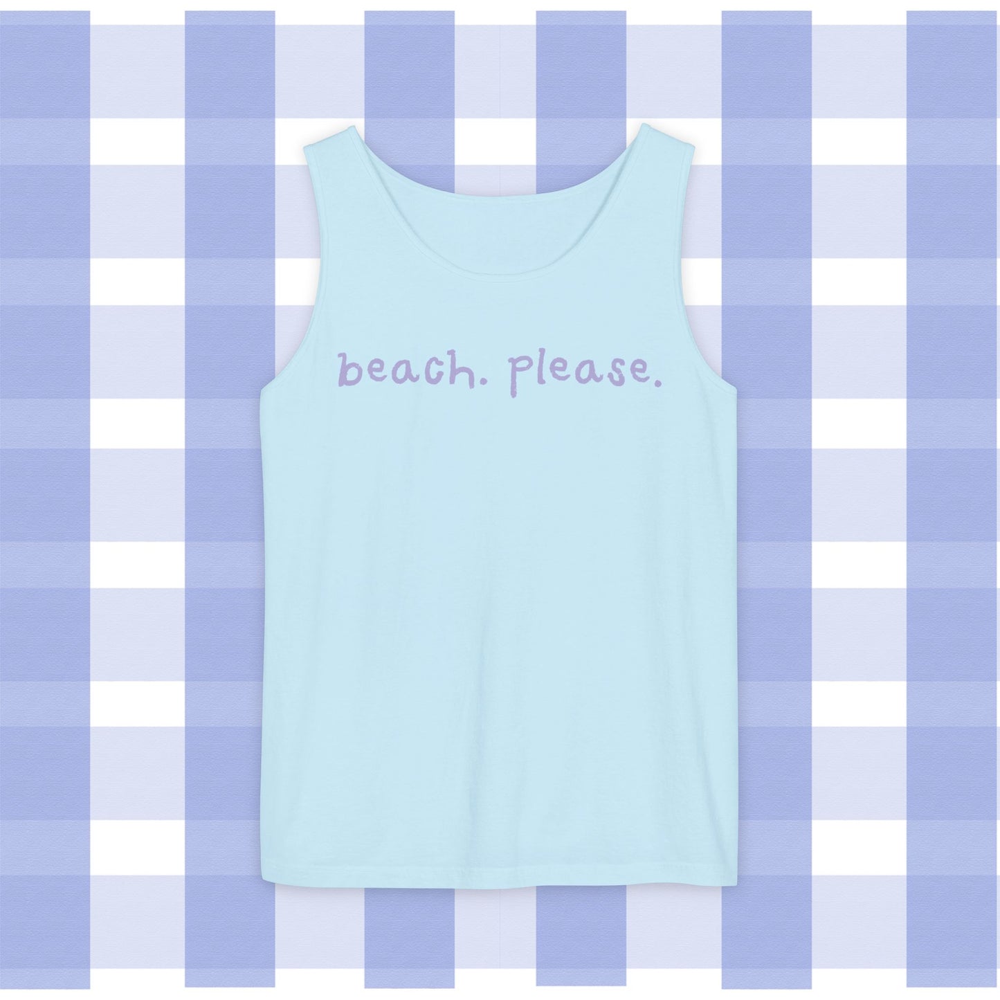 Tank Top - Beach Please Double Entendre Design