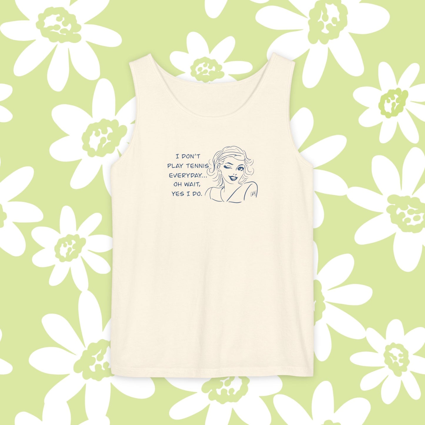 Tennis Addict...I Don't Play Tennis Everyday...Yes I do! Women's  Tank Top, Sports Lover, Summer, Shirts, Tennis Player Gift