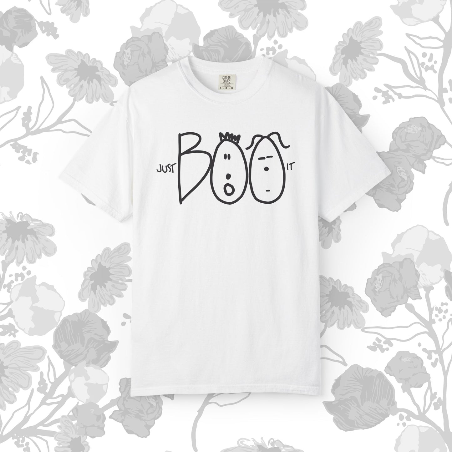 JUST BOO IT....Spooky Unisex Garment-Dyed T-shirt, Halloween Tee, Trendy Graphic Tee, Funny Costume Top, Holiday Apparel, Party Wear