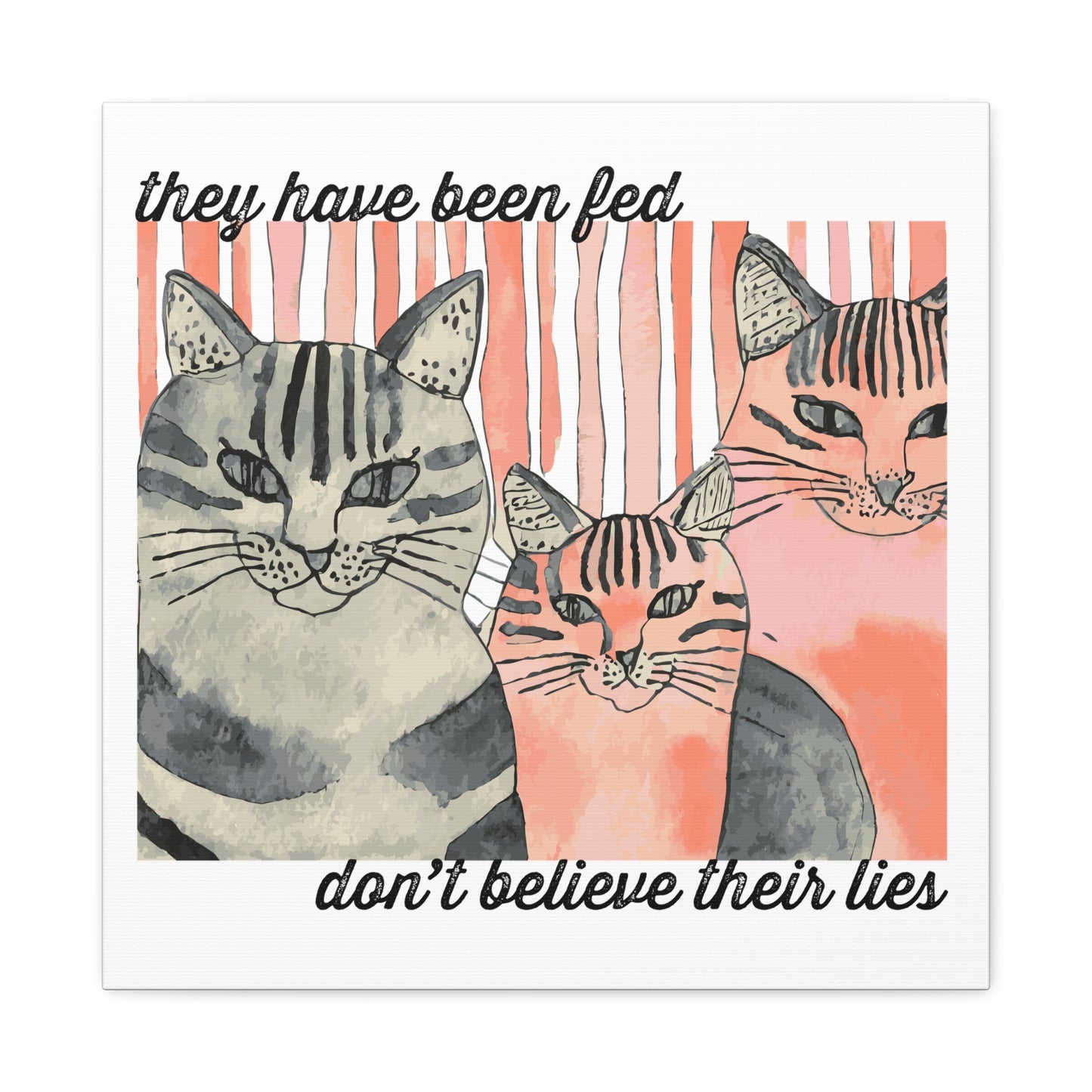 They Have Been Fed — Cat Wall Art Canvas