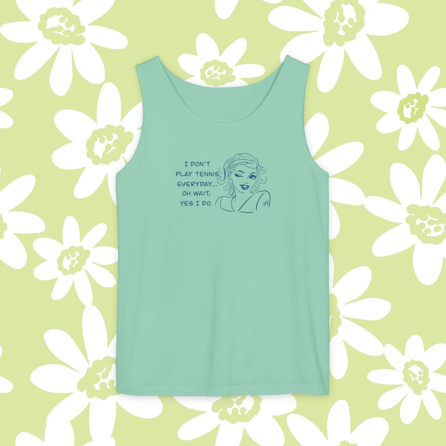 Tennis Addict...I Don't Play Tennis Everyday...Yes I do! Women's  Tank Top, Sports Lover, Summer, Shirts, Tennis Player Gift