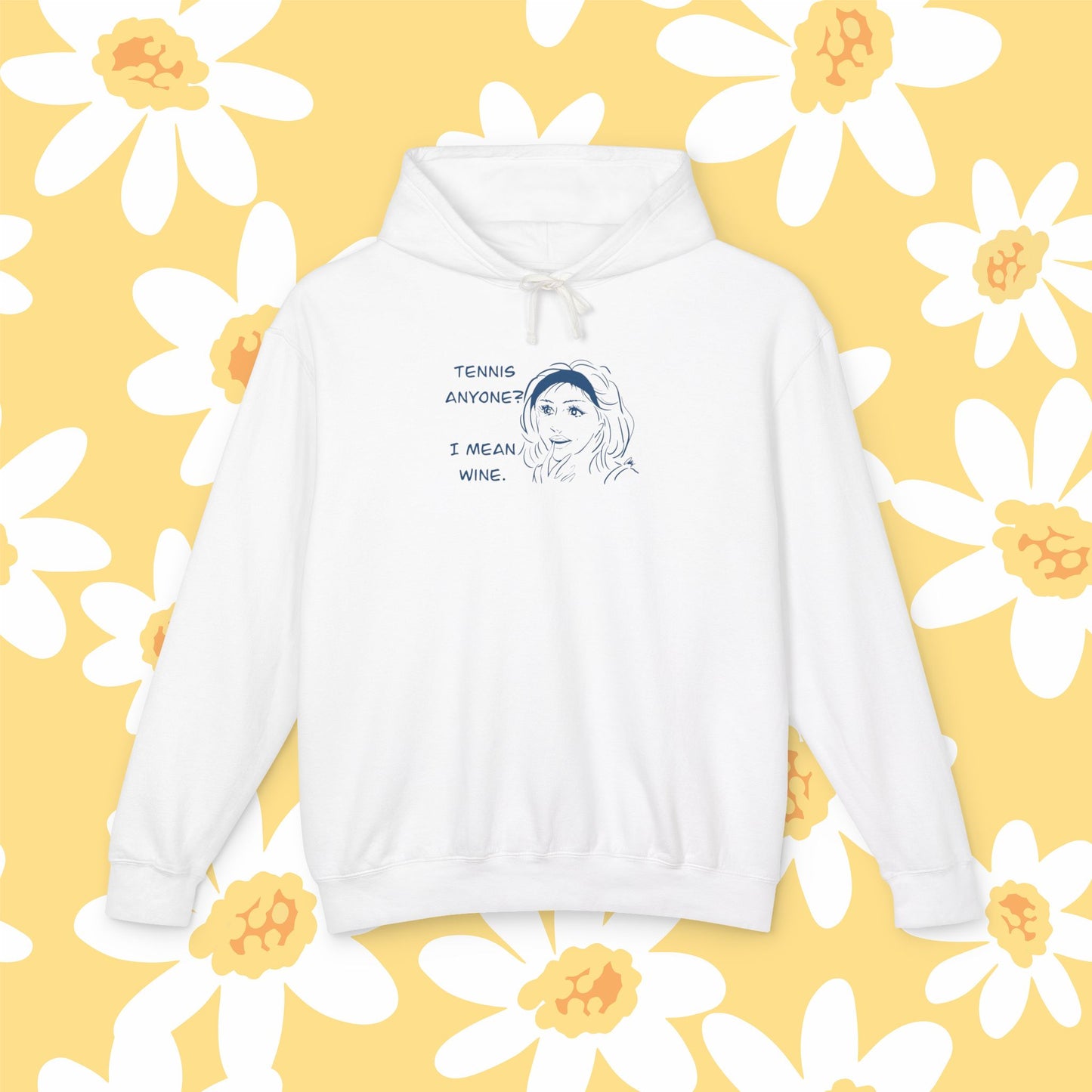 TENNIS ANYONE?  I MEAN WINE Unisex Tennis & Wine Hoodie - Playful Gift for Wine Lovers, Sports Enthusiasts, Casual Wear, Comfortable Attire, Funny Sweatshirt