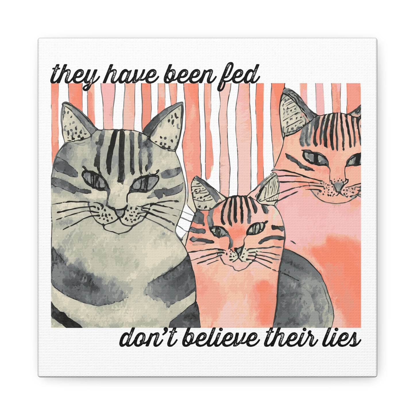 They Have Been Fed — Cat Wall Art Canvas