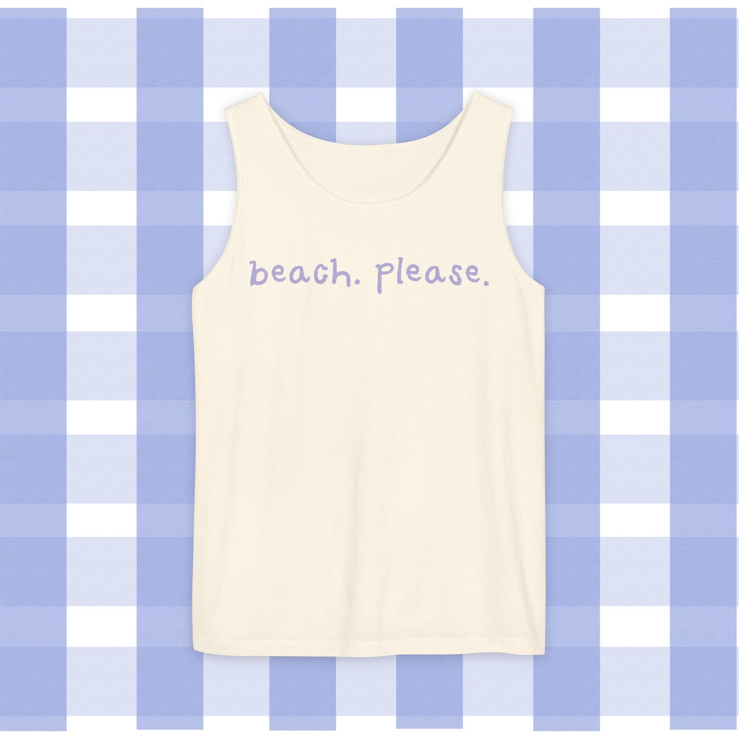 Tank Top - Beach Please Double Entendre Design