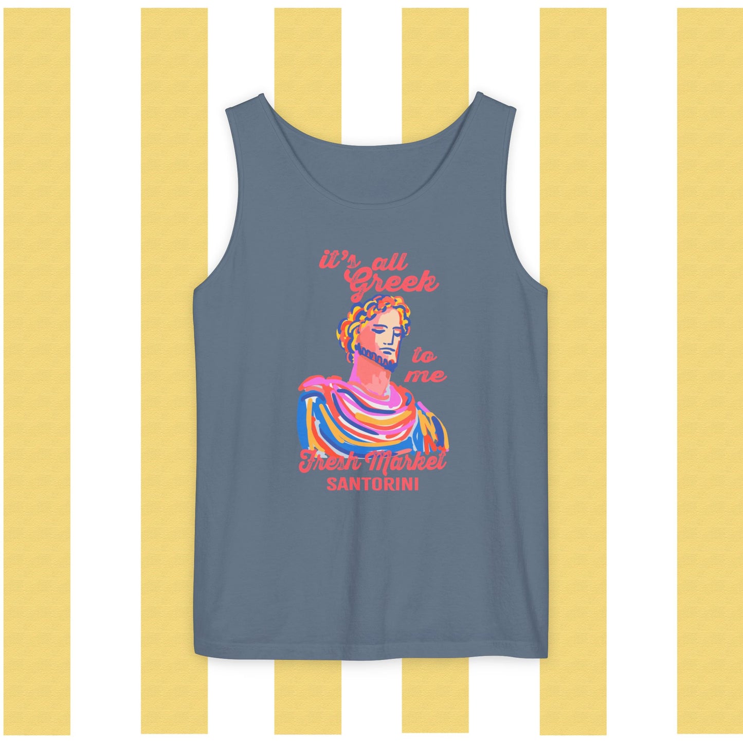 It's All Greek to Me!  Santorini-Inspired Fresh Market Unisex Tank Top, Casual Summer Wear, Beach Vibes, Travel Souvenir, Gift for Her, Vacation Apparel