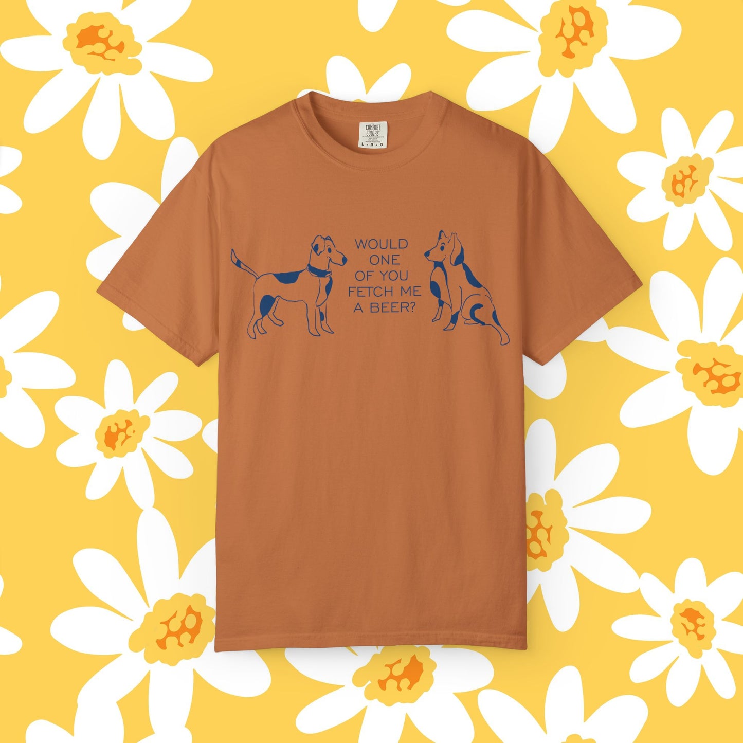 FETCH ME A BEER: Funny Dog-Themed T-Shirt, Cute Pet Lover Shirt, Gifts for Dog Owners, Casual Wear, Animal Lover Apparel, Birthday Gift Idea