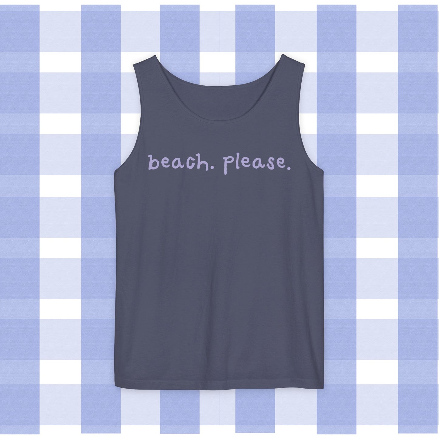 Tank Top - Beach Please Double Entendre Design