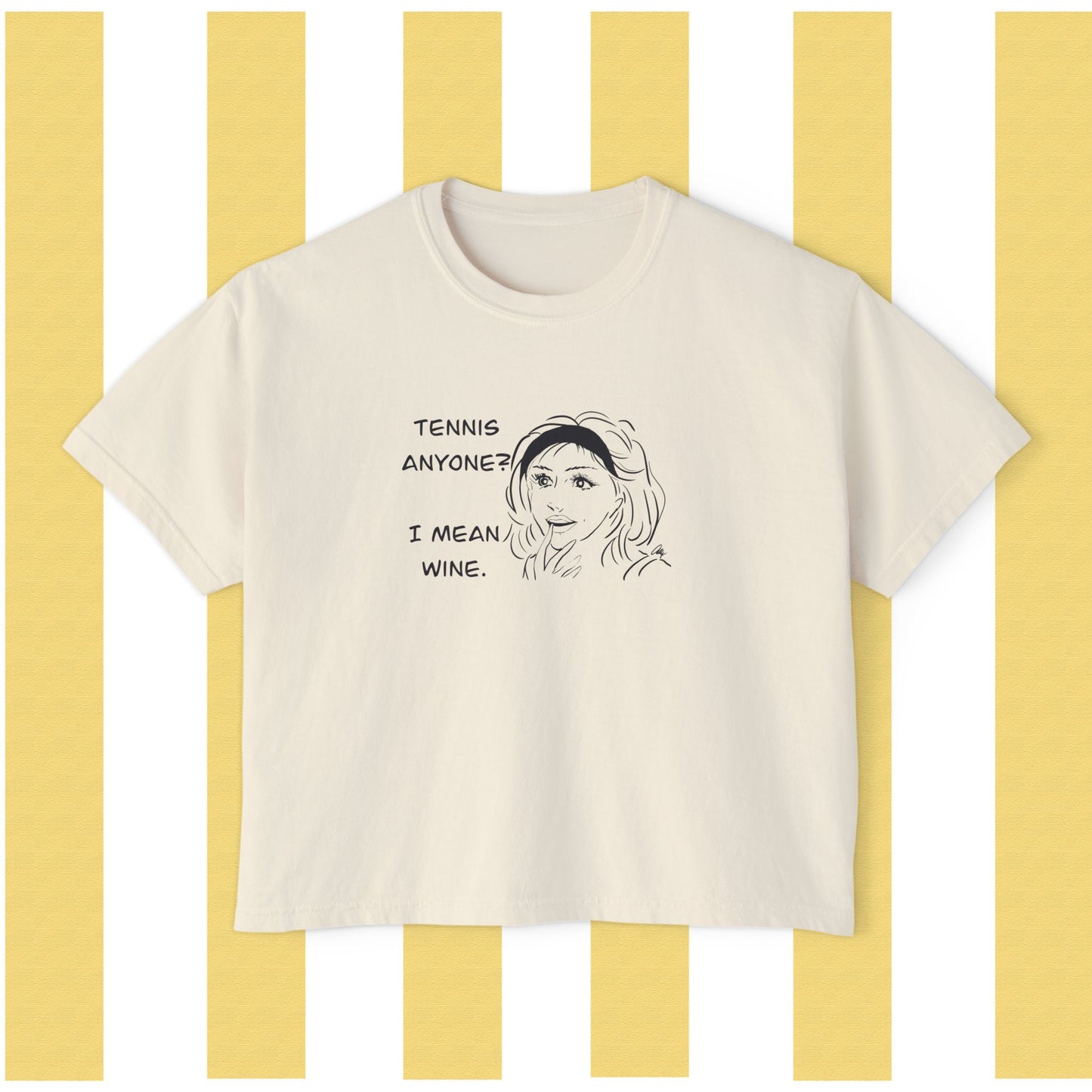 Tennis Anyone? I Mean Wine. Boxy Tee — Casual Women's Graphic Shirt