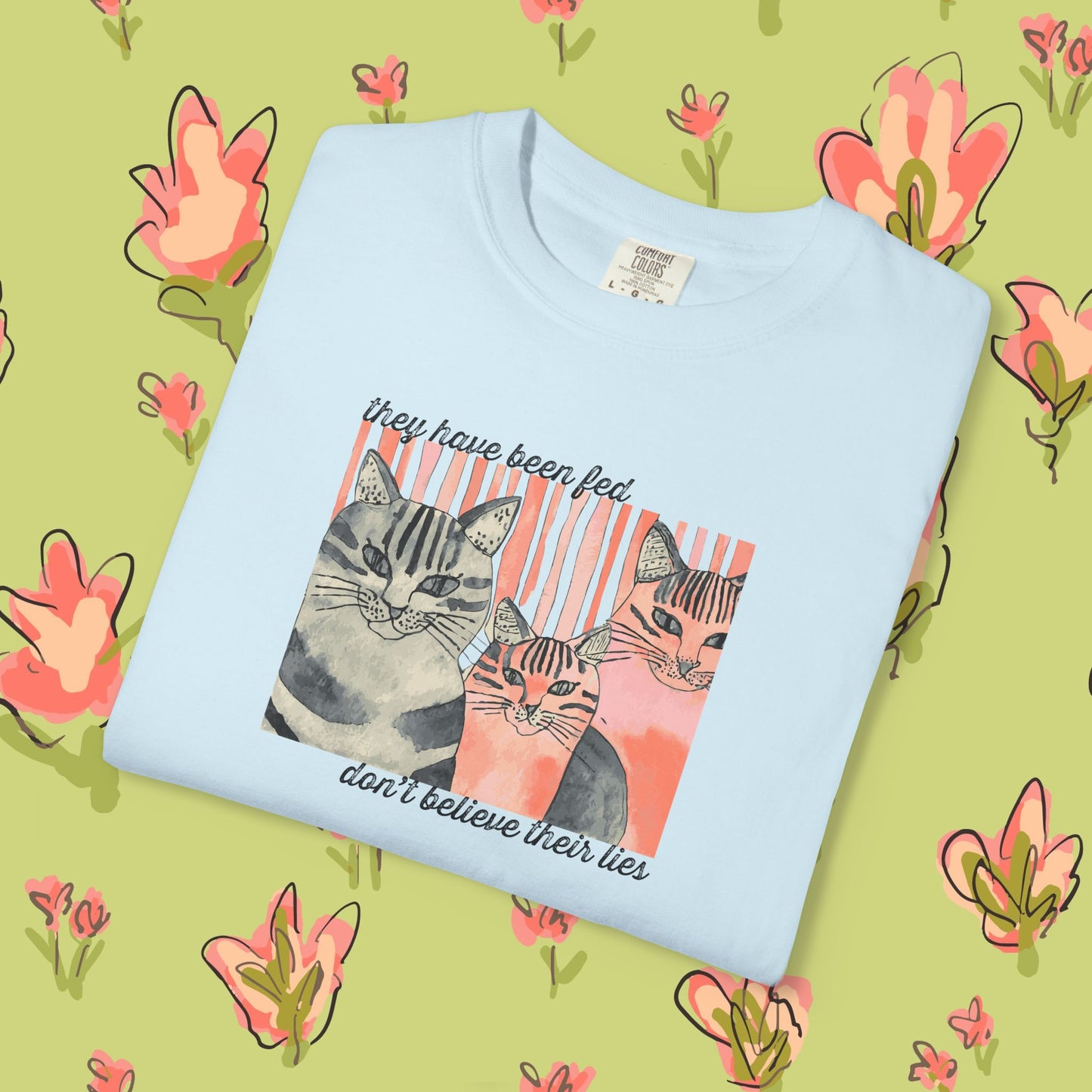 Cat Trio Graphic T-Shirt — "Don't believe their lies, they have been fed." Retro Kitten Tee